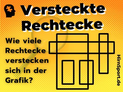 Versteckte Figuren finden: Wie viele Rechtecke sind versteckt?