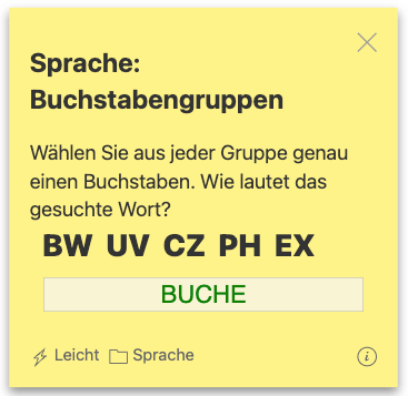 Buchstaben Gruppen richtig kombinieren 2 Denksportaufgabe Buchstabengruppen: Wählen Sie aus jeder Gruppe genau einen Buchstaben aus. Lösung